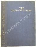 Book cover of The Magic of a Name  by NOCKOLDS, Harold 